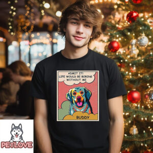 Boring Without Dog – Personalized Custom Sweatshirt