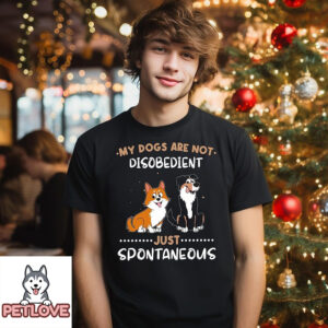 Disobedient Dog – Personalized Custom Unisex T-Shirt