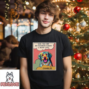 Favorite Human Being – Personalized Custom Unisex T-Shirt