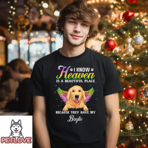 Heaven Is Beautiful Dog – Personalized Custom Unisex T-Shirt – Dog Memorial Gifts