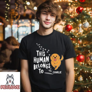 Human Belongs To Dogs – Personalized Custom Unisex T-Shirt