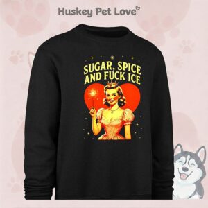 Sugar Spice And Fuck Ice Princess T-Shirt