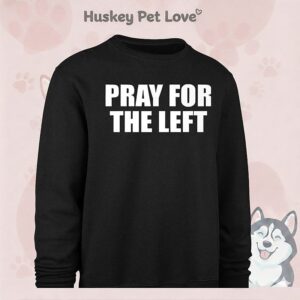 Tom Macdonald Pray For The Left T-Shirt